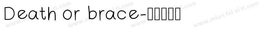 Death or brace字体转换